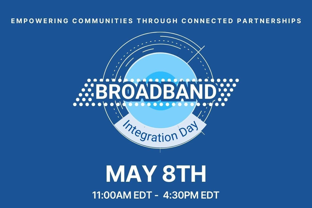 Broadband Integration Day 2025: A Virtual Event Showcasing the Future of Connected Broadband