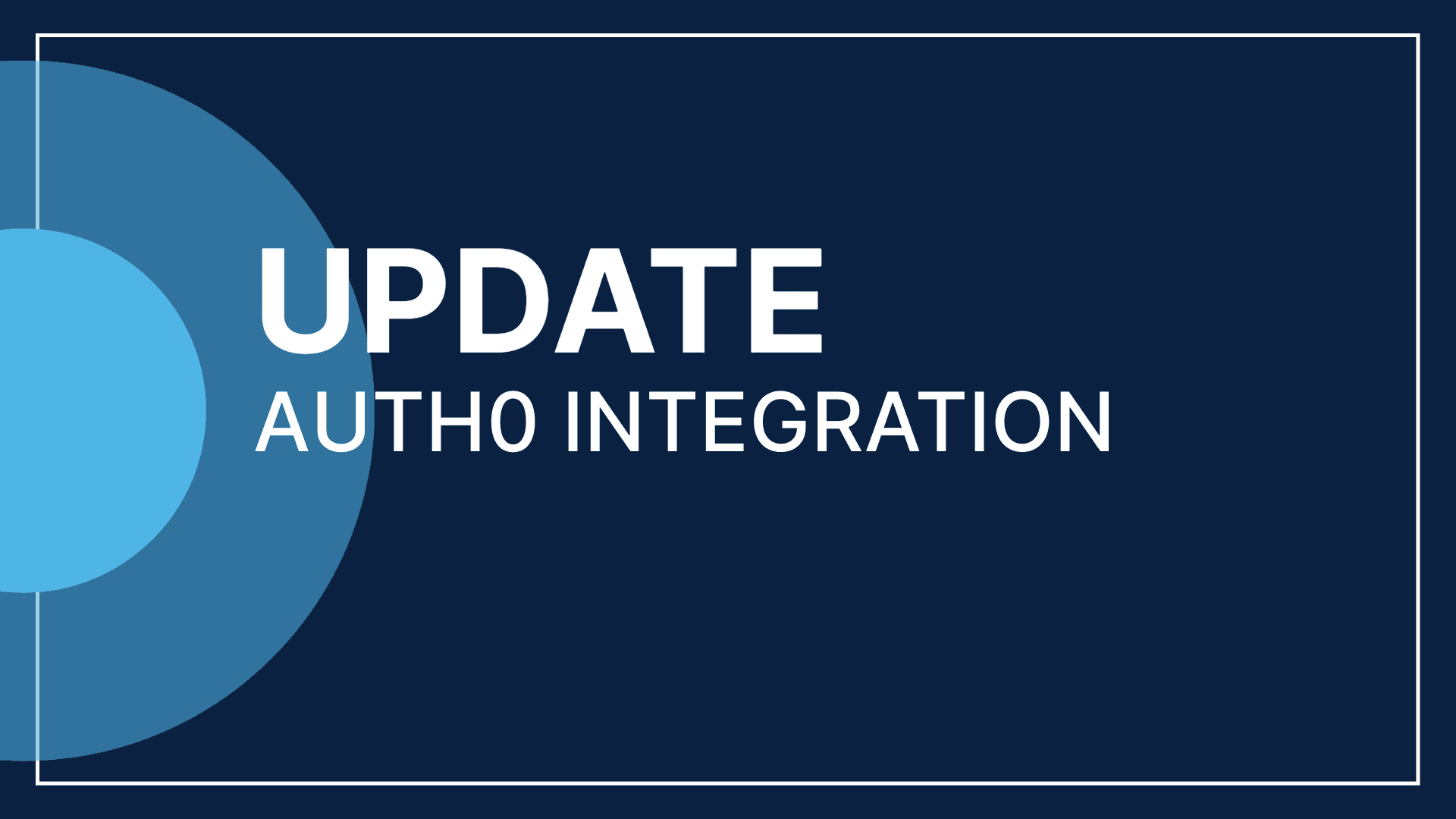 Product Update: Auth0 Integration - Sonar Software