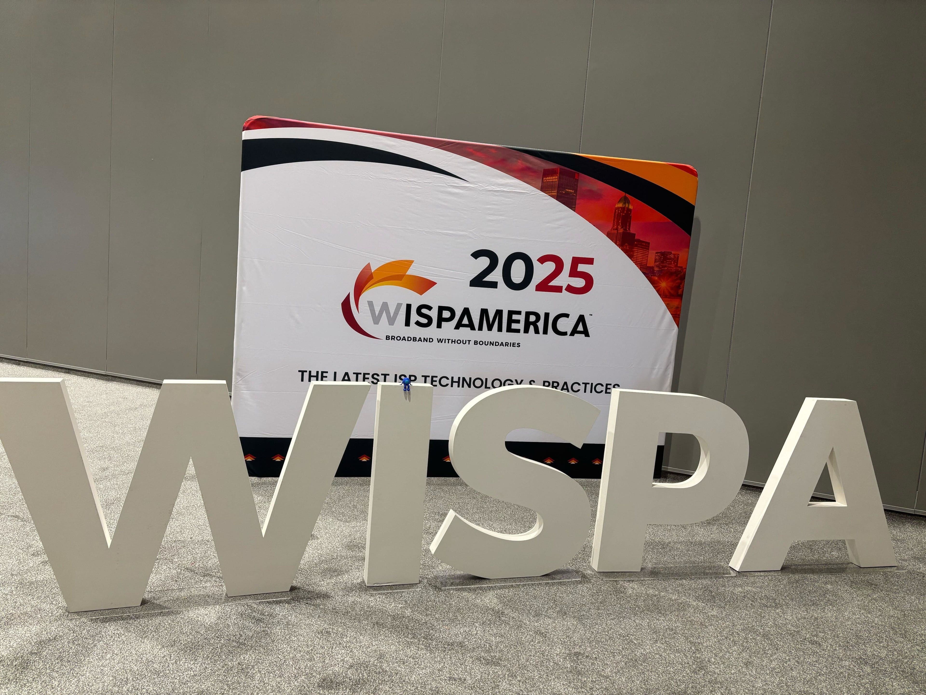 WISPAMERICA Proved Why the Future of Broadband Belongs to the Bold
