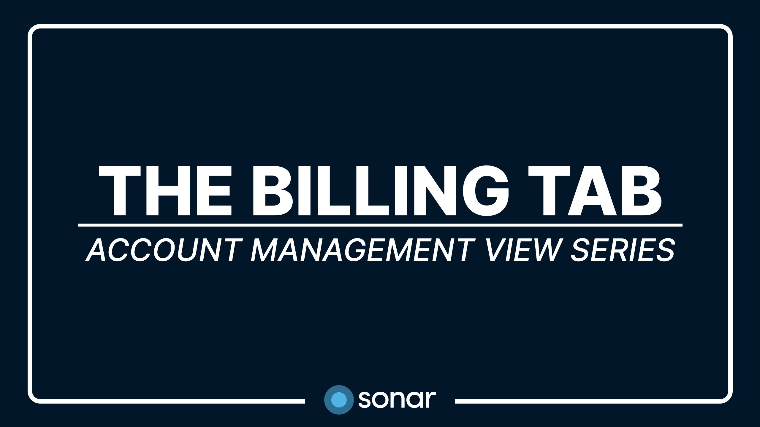 Account Management View: The Billing Tab