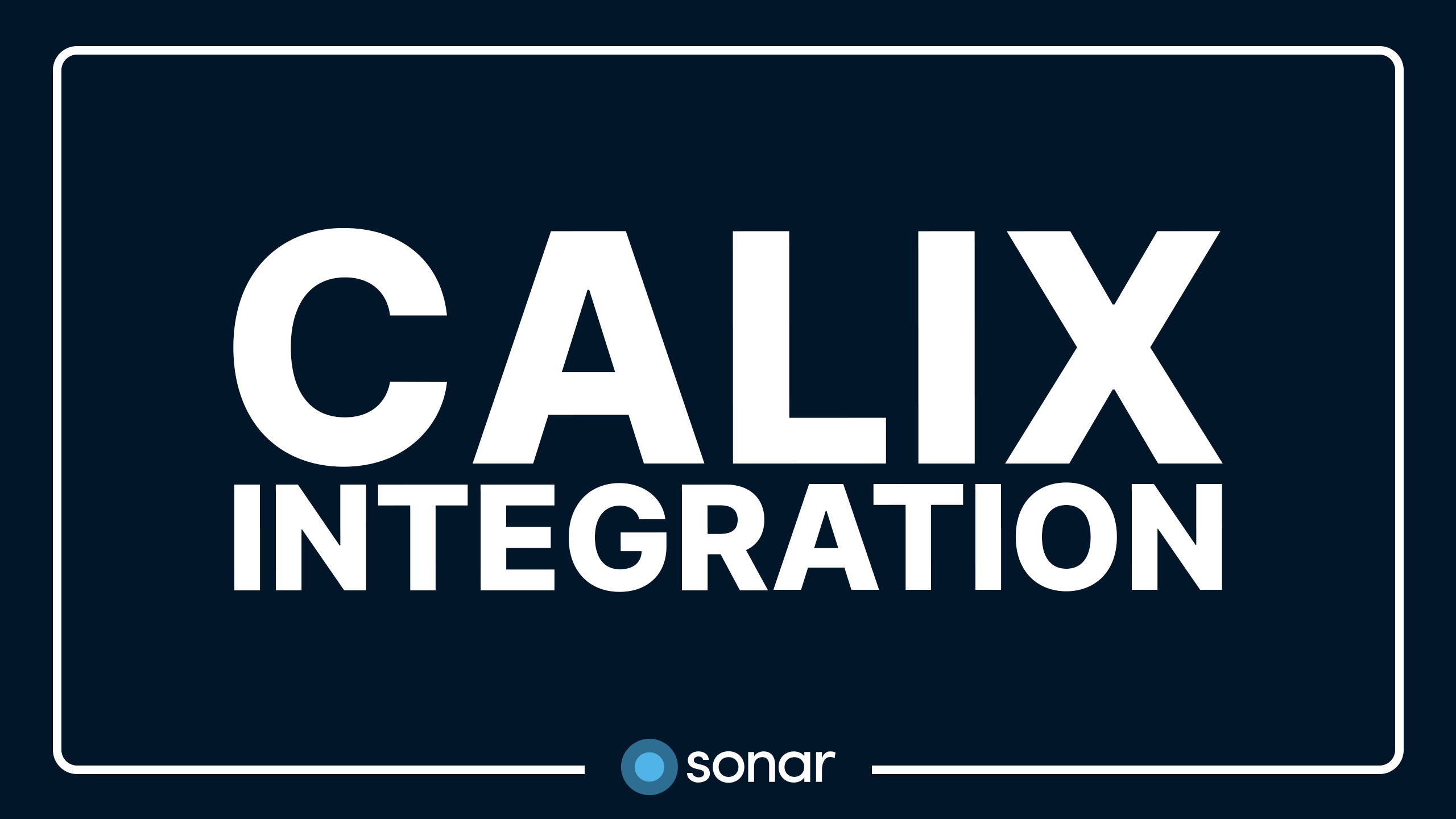 Calix Integration