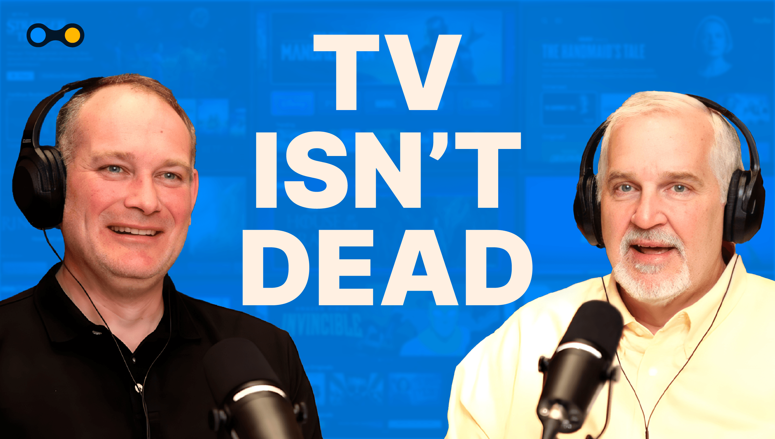 TV Isn't Dead. It's Becoming Easier to Watch.