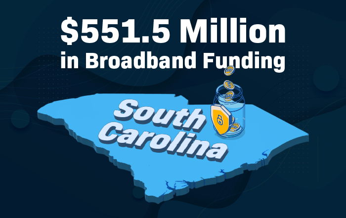 South Carolina Secures $551.5 Million in Broadband Funding