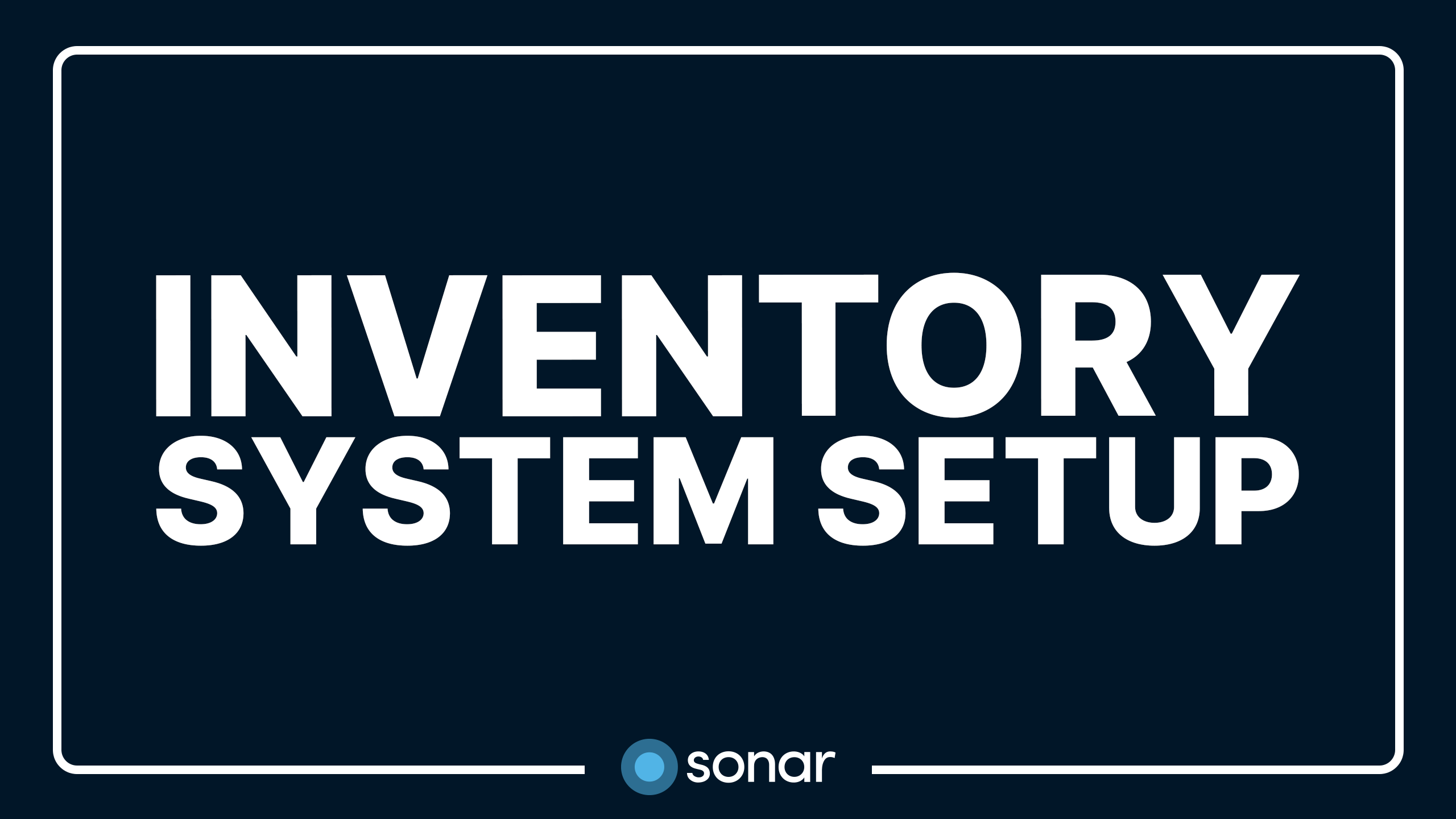 Inventory System Setup