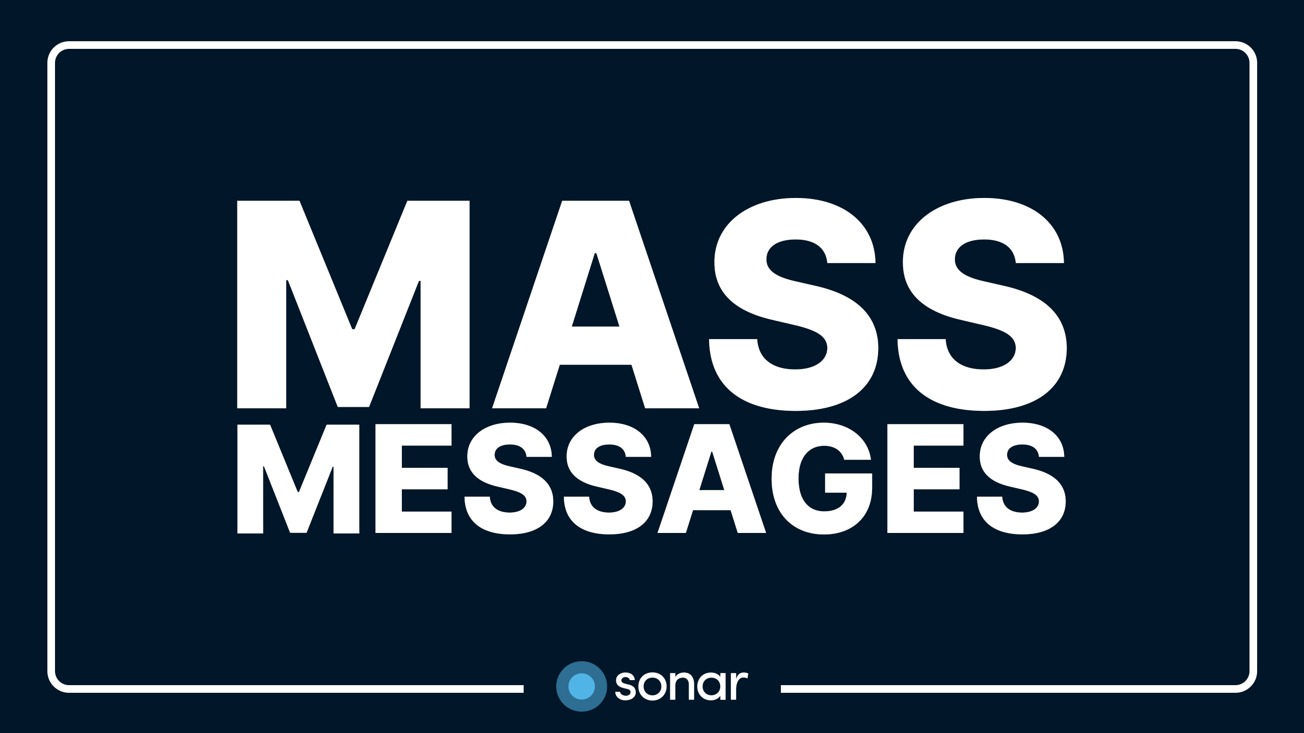 Mass Messages