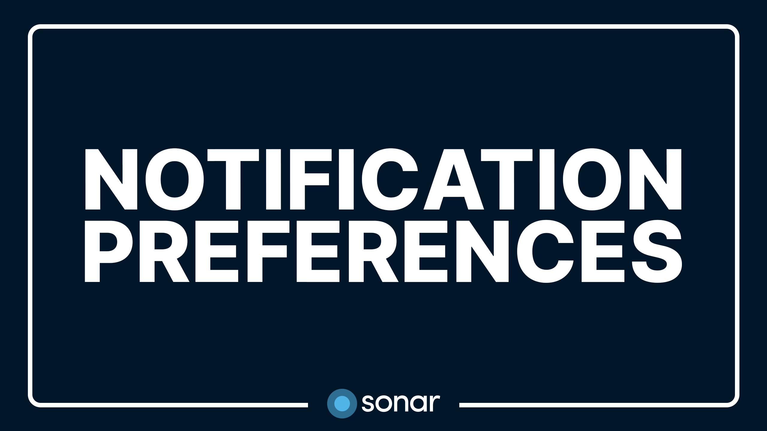 Notification Preferences