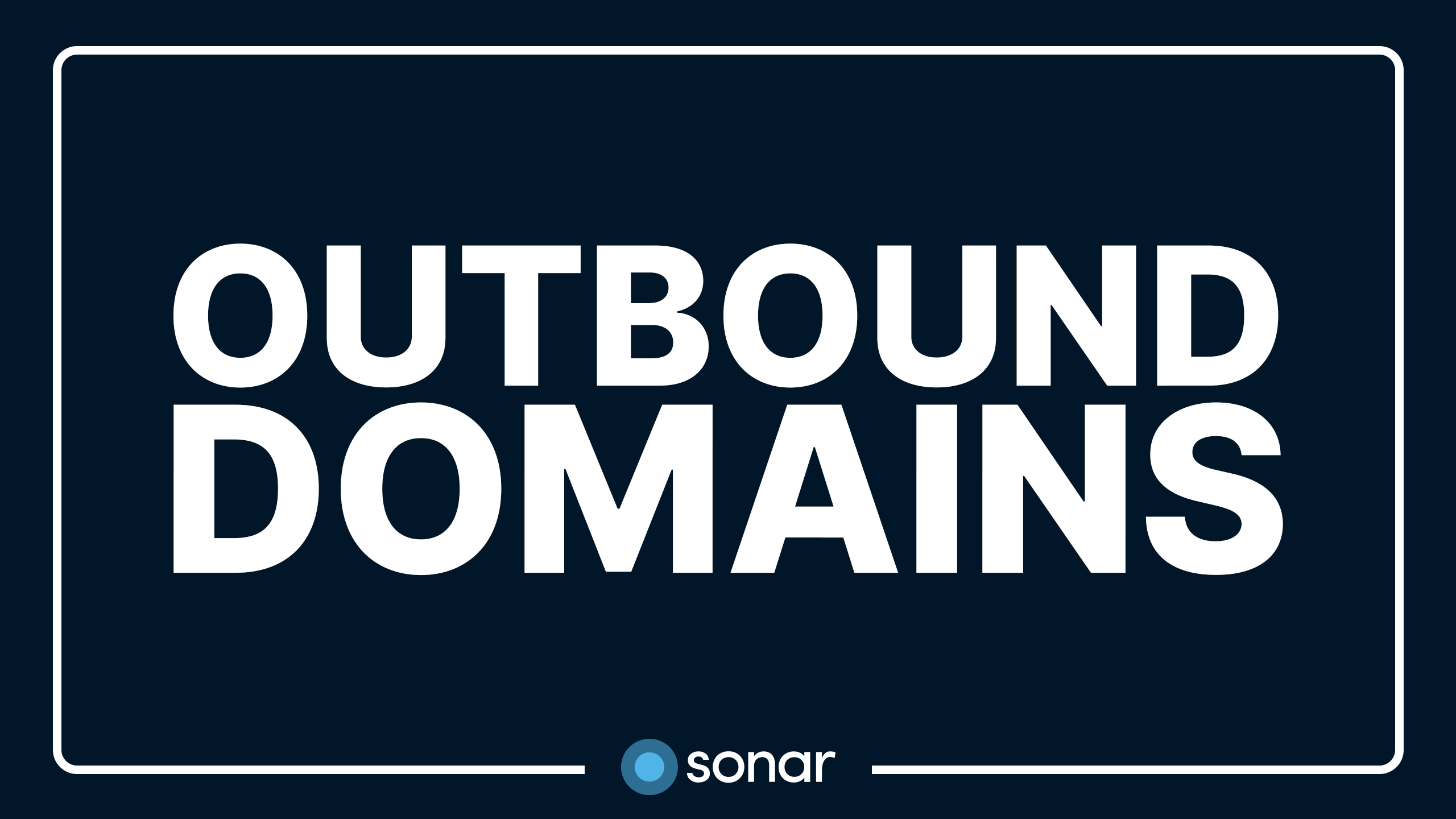 Outbound Domains