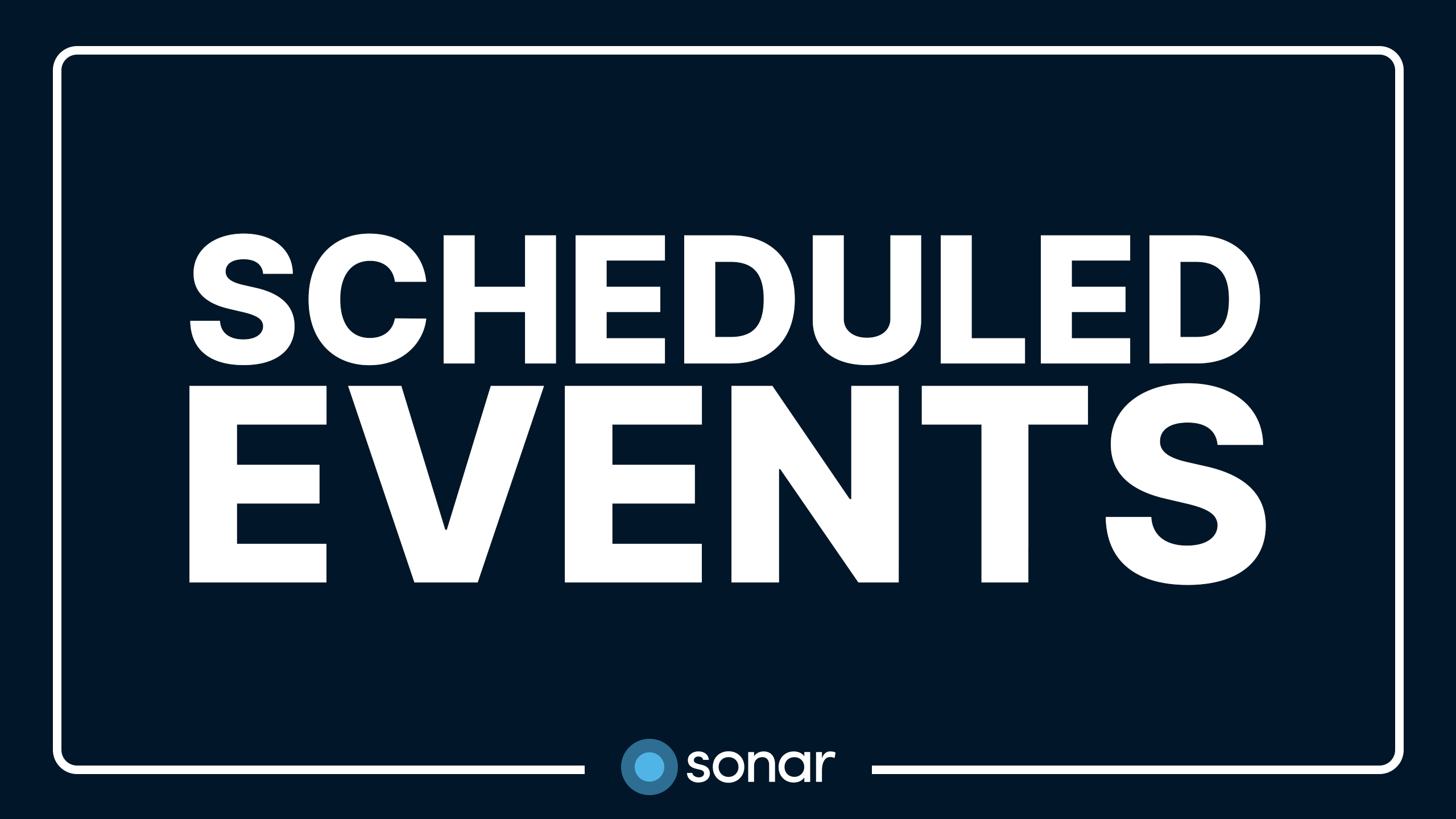 Scheduled Events