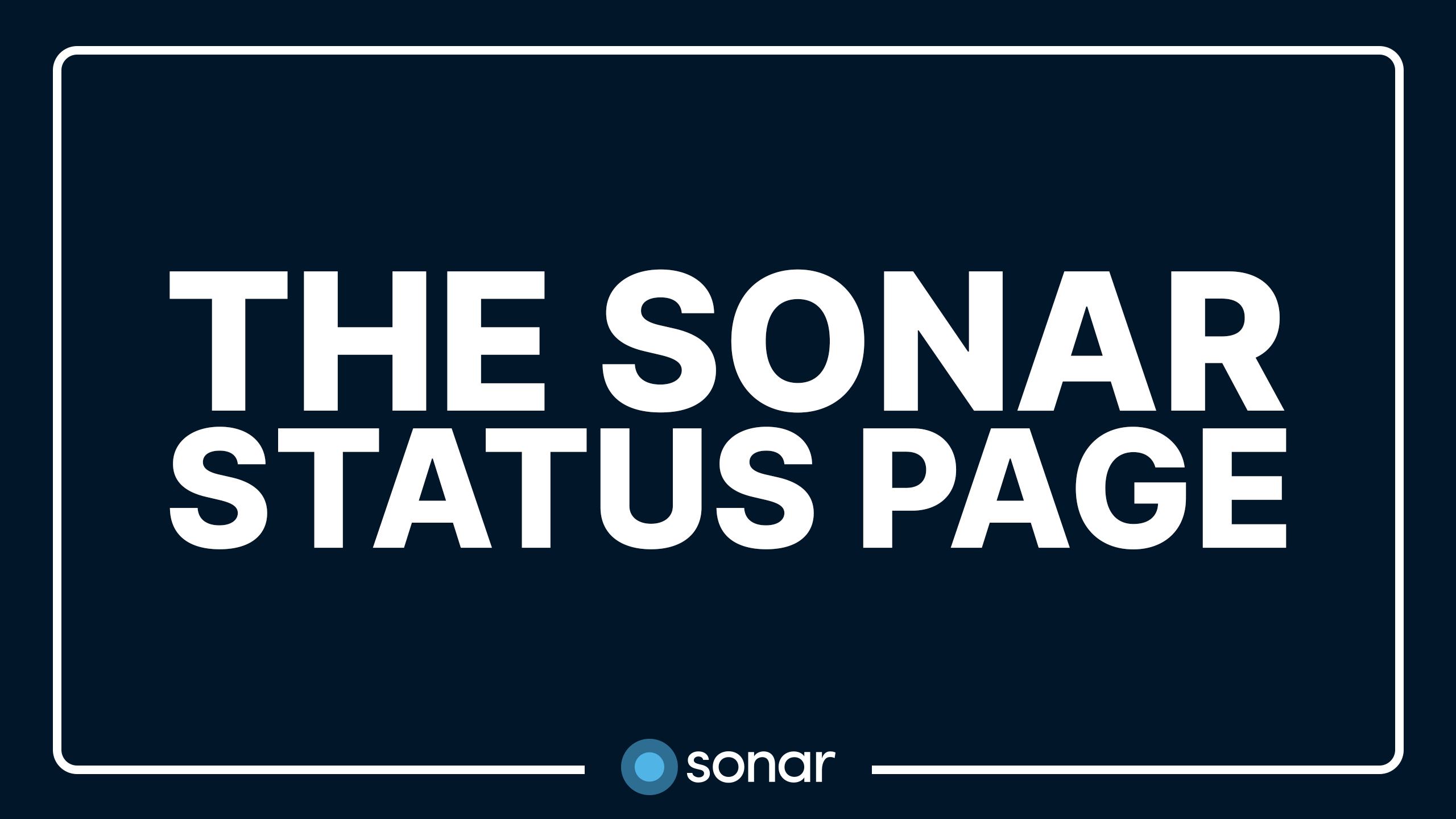 The Sonar Status Page