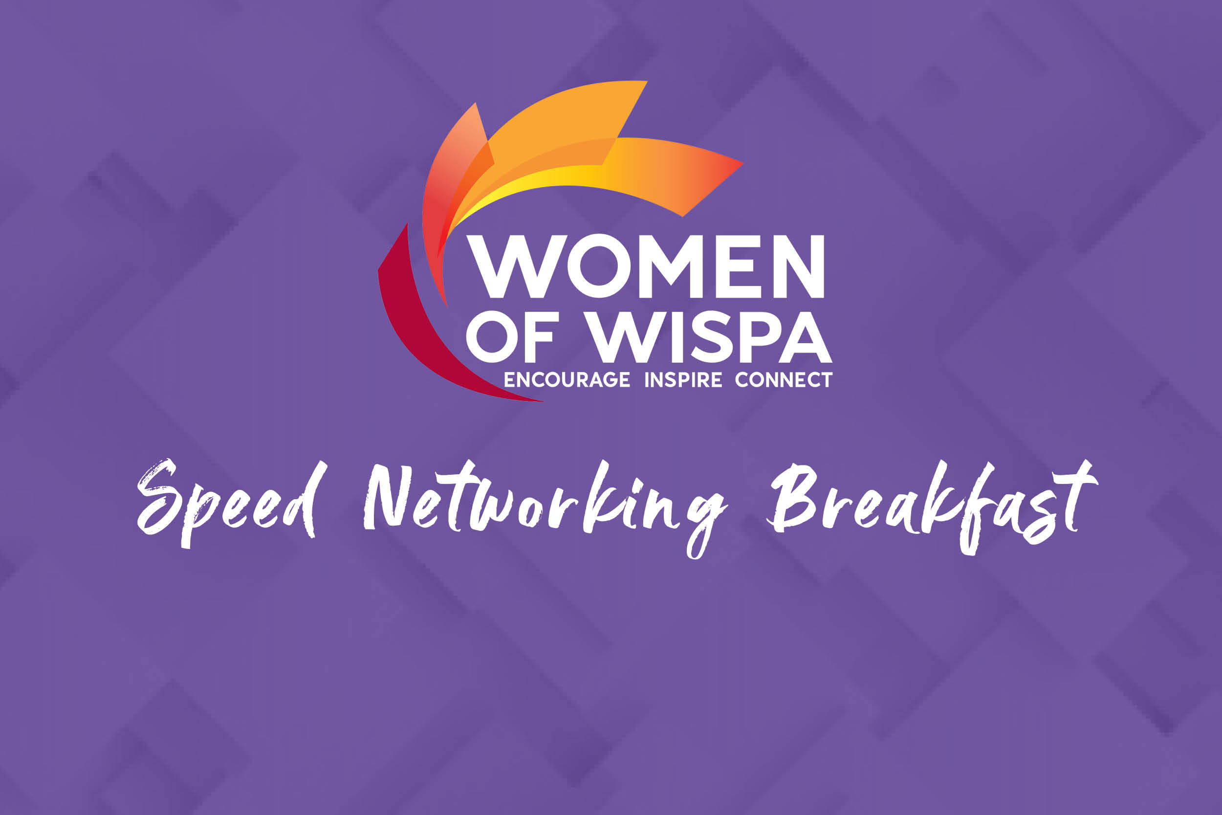 Women of WISPA Speed Networking Breakfast @ WISPAmerica